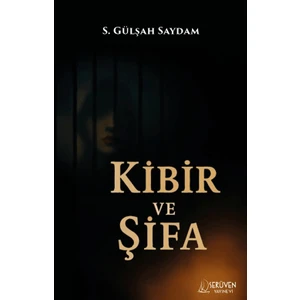 Kibir ve Şifa