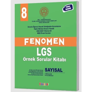 Fenomen Yayınları   (Sınıf: 8)  Meb Sayısal Örnek Sorular