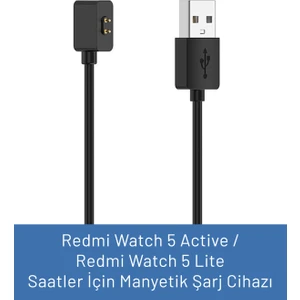 Redmi Watch 5 Active / Redmi Watch 5 Lite Uyumlu Şarj Cihazı