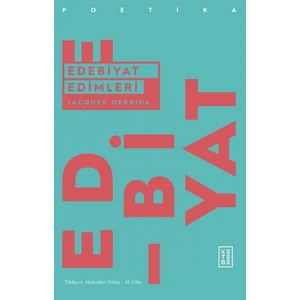 Edebiyat Edimleri  - Jacques Derrida