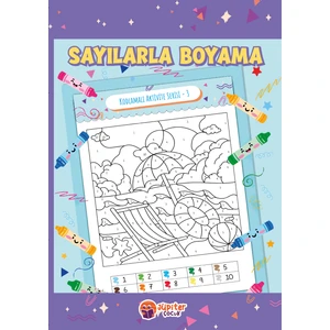 Sayılarla Boyama Kitabı – Seviye 3 | 5-7 Yaş Çocuklar Için | 32 Sayfa | Kodlamalı Aktivite Serisi