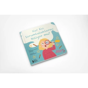 Kar Kız Sorumluluklarını Biliyor Mu? - Elif Çınar