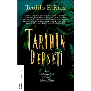 Tarihin Dehşeti - Teofilo F. Ruiz
