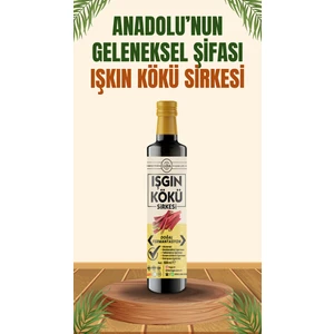 Işkın - Işgın Kökü Sirkesi -Doğal Fermansayon