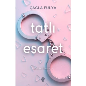 Tatlı Esaret