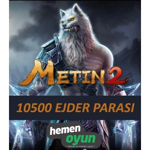 Metin2 10500 Ejder Parası Metin 2 Ep