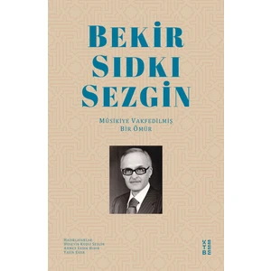 Bekir Sıdkı Sezgin - Hüseyin Kudsi Sezgin
