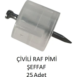 Çivili Raf Pimi Şeffaf 25 Adet