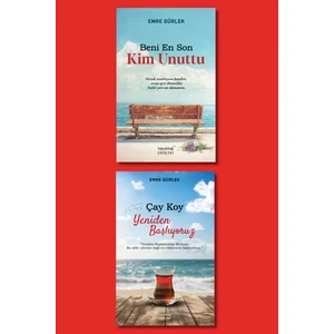 Emre Gürlek 2 Li Set / Çay Koy Yeniden Başlıyoruz - Beni En Son Kim Unuttu?