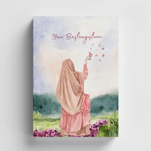 Yeni Başlangıçlara Islami Defter (Ayet-Hadisli)