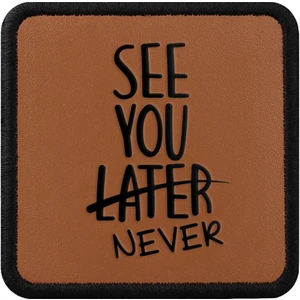 See You Later Never Logolu