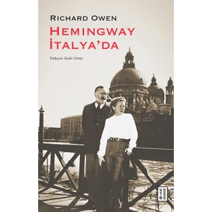 Hemingway İtalya'Da - Richard Owen