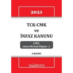 Tck-Cmk ve Infaz Kanunu