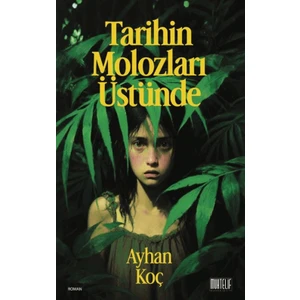 Tarihin Molozları Üstünde