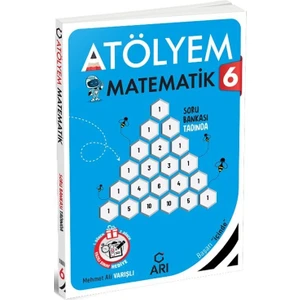 Arı Yayıncılık 6. Sınıf Matematik Atölyem