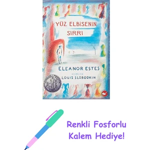 Yüz Elbisenin Sırrı + Renkli Fosforlu Kalem