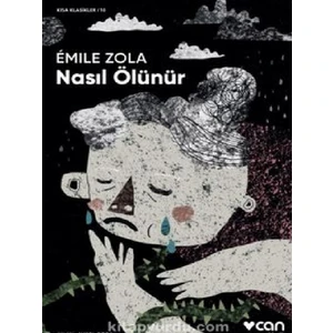 Nasıl Ölünür - Emile Zola