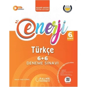 Palme 6.sınıf Enerji 6+6 Türkçe Deneme Sınavı *yeni*