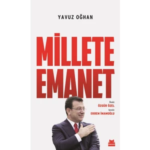 Millete Emanet - Yavuz Oğhan