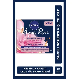 Rose Touch Aydınlatıcı Etkili Anti-Wrinkle Gece Kremi 50 ml – Tüm Cilt Tipleri İçin Nemlendirici ve Onarıcı Bakım