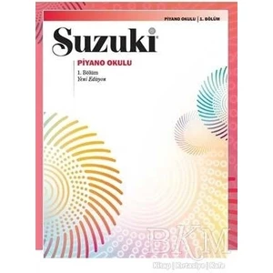 Suzuki Piyano Okulu 1 - Suzuki Piyano Metodu 1