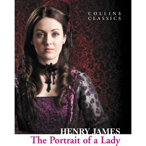 The Portrait of a Lady (Collins Classics) - Henry James
