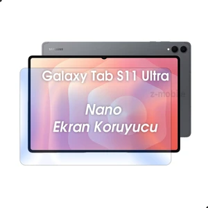 Galaxy Tab S11 Ultra Ekran Koruyucu 14.6" SM-X930 Uyumlu Nano Esnek Kırılmaz Ekran Koruyucu