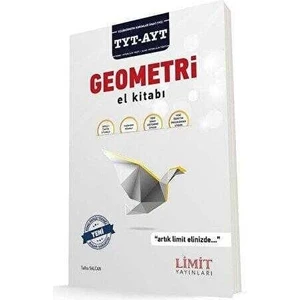 Limit Yayınları Geometri El Kitabı 296 Sayfa TYT-AYT Sınavlarına Hazırlık İçin