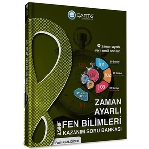 Çanta Yayınları 8.Sınıf Fen Bilimleri Zaman Ayarlı Kazanım Soru Bankası