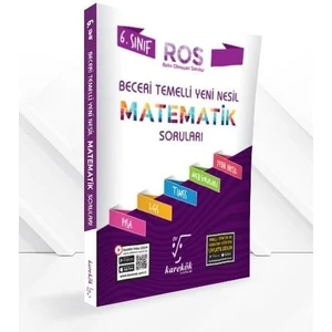 Karekök Yayıncılık  6. Sınıf Beceri Temelli Yeni Nesil Matematik Ros