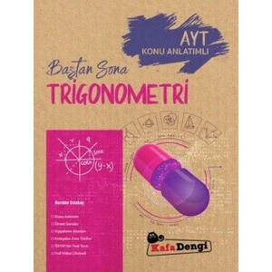 Kafa Dengi Yayınları AYT Konu Anlatımlı Baştan Sona Trigonometri
