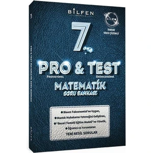 Bilfen Yayınları Pro&Test 7. Sınıf Matematik Soru Bankası Yeni Nesil Testler ve Alıştırmalar