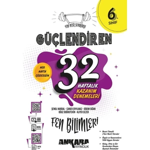 Ankara Yayıncılık 6.Sınıf  Güçlendiren 32 Haftalık Fen Bilimleri