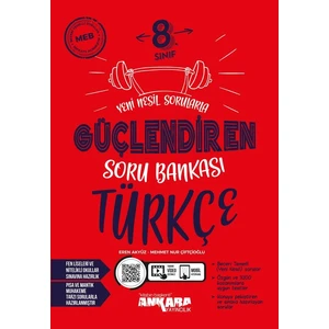 Ankara Yayıncılık 8.Sınıf Güçlendiren Türkçe Soru Bankası