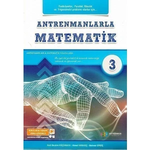 Antrenman Yayıncılık Antrenmanlarla Matematik 3 – TYT ve AYT Üniversite Hazırlık Konu Anlatımlı Kitap