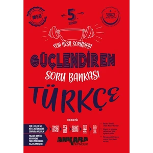 Ankara 2025 5. Sınıf Türkçe Güçlendiren Soru Bankası Güncel Müfredat
