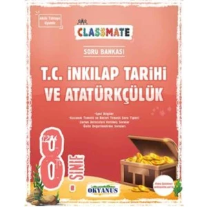 Okyanus Yayınları 8. Sınıf Classmate T. C. İnkılap Tarihi Ve Atatürkçülük Soru Bankası