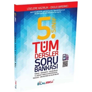 Bilal Işıklı Yayınları 5. Sınıf Tüm Dersler Soru Bankası