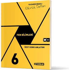 Hız Yayınları 6. Sınıf Fen Bilimleri Özet Konu Anlatımlı Etkinlik Kitabı