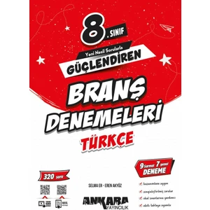 Ankara Yayıncılık 8. Sınıf Türkçe Güçlendiren Branş Denemeleri