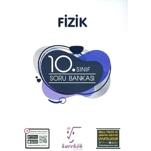 Karekök Yayıncılık 10. Sınıf Fizik Soru Bankası