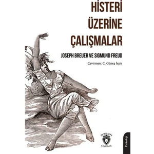 Histeri Üzerine Çalışmalar