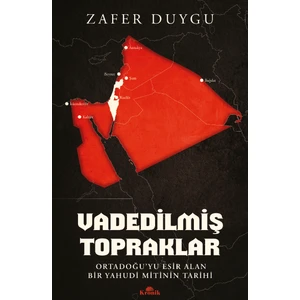 Vadedilmiş Topraklar - Zafer Duygu