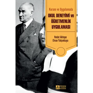 Kuram ve Uygulamada Okul Deneyimi ve Öğretmenlik Uygulaması