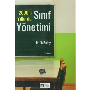 2000 li Yıllarda Sınıf Yönetimi