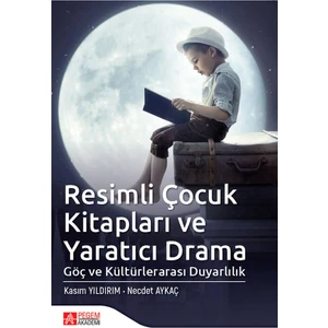 Pegem Akademi Yayıncılık Resimli Çocuk Kitapları ve Yaratıcı Drama