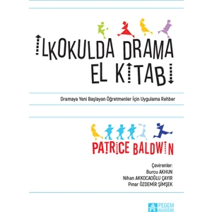 İlkokulda Drama El Kitabı