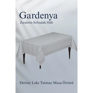 Dertsiz Masa Örtüsü Leke Tutmaz