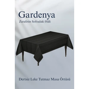 Dertsiz Masa Örtüsü Leke Tutmaz