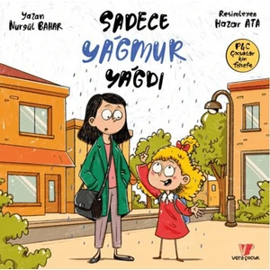 Vera Kitap Sadece Yağmur Yağdı - Nurgül Bahar